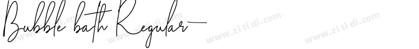 Bubble bath Regular字体转换